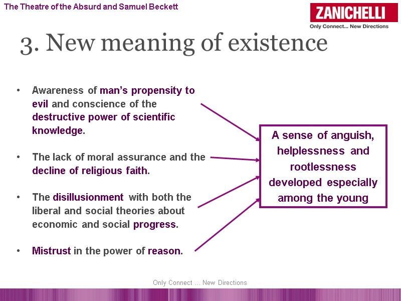 Awareness of man’s propensity to evil and conscience of the destructive power of scientific